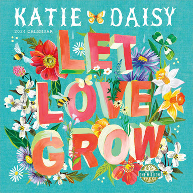 Katie Daisy Let Love Grow 2024 Wall Calendar    
