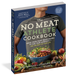 The No Meat Athlete Cookbook    