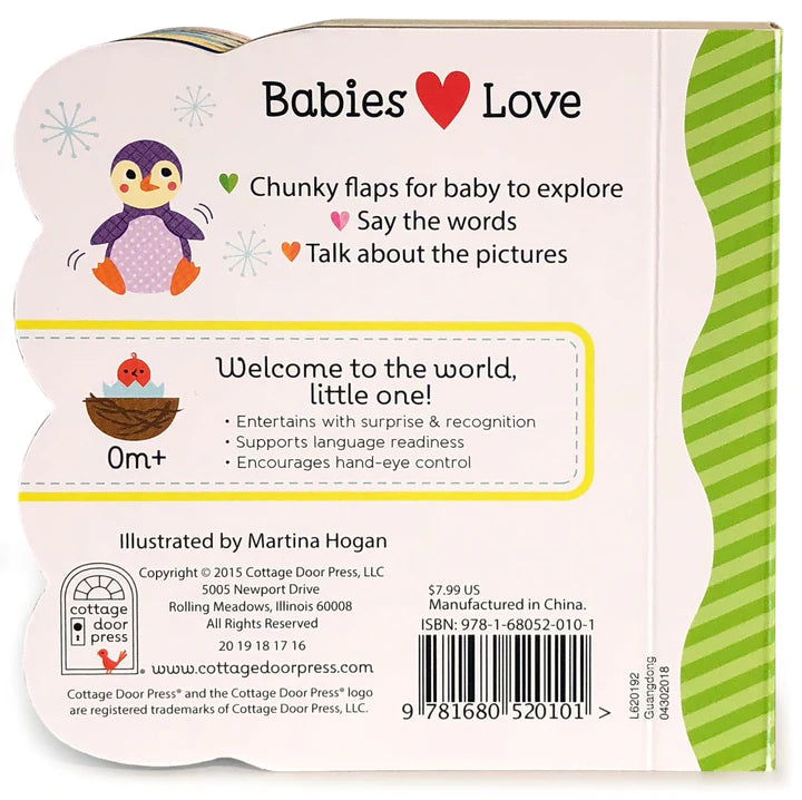 Babies Love Animals - Lift A Flap Book    