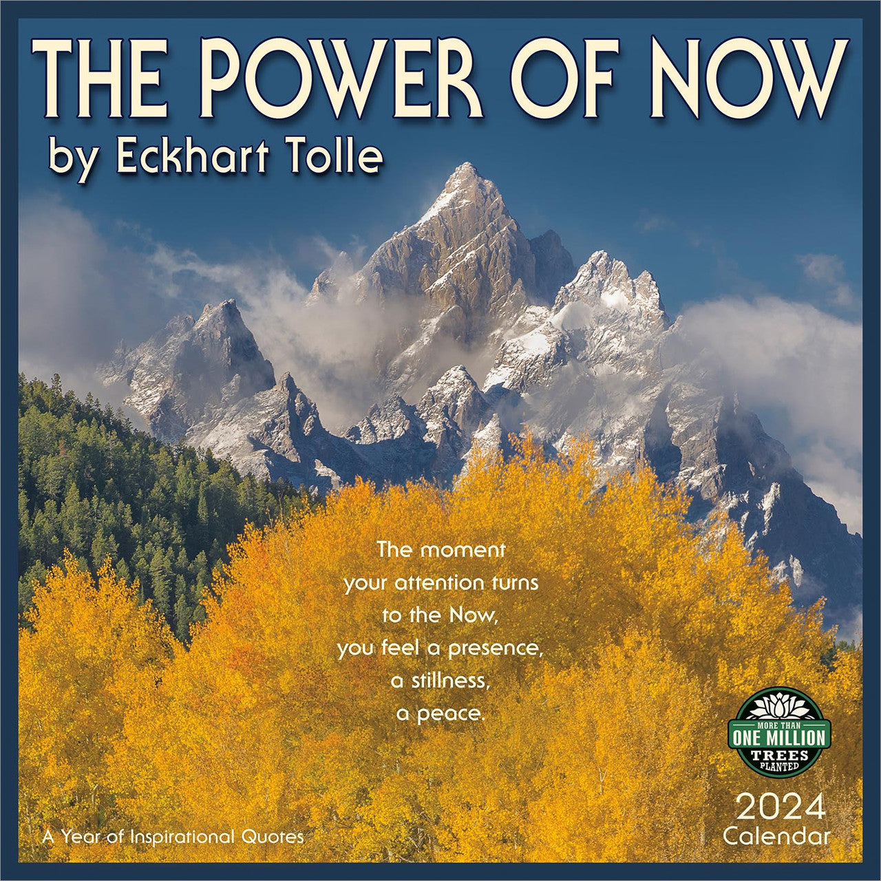 The Power of Now 2024 Wall Calendar    