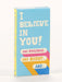 BLUQ I Believe In You. And Unicorns... And Bigfoot... And... Gum