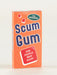 BLUQ Scum Gum