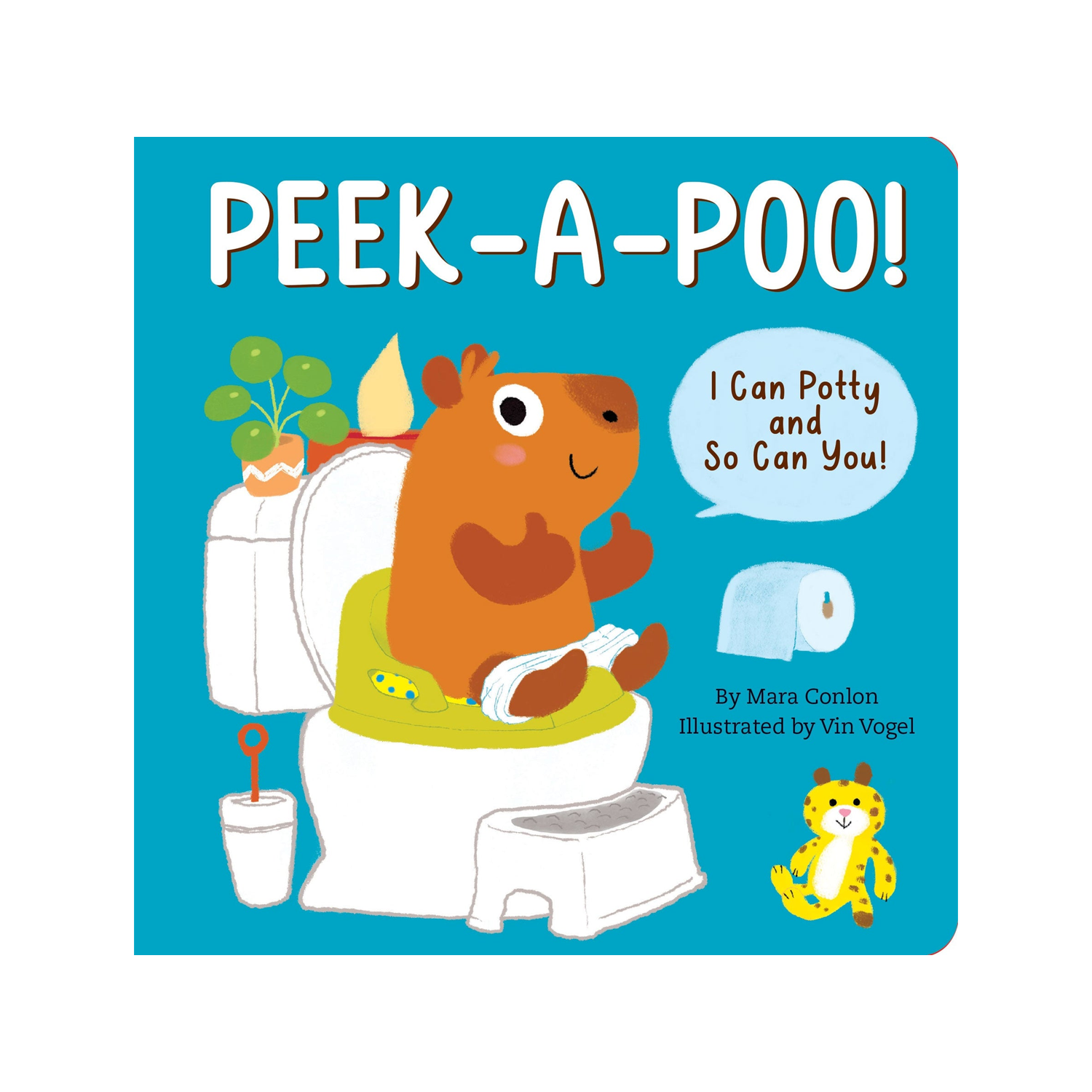 Peek-a-Poo! I Can Potty and So Can You! Board Book