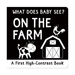 PTR What Does Baby See? On the Farm