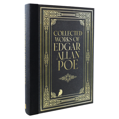 The Collected Works of Edgar Allan Poe Masterpiece Library Edition