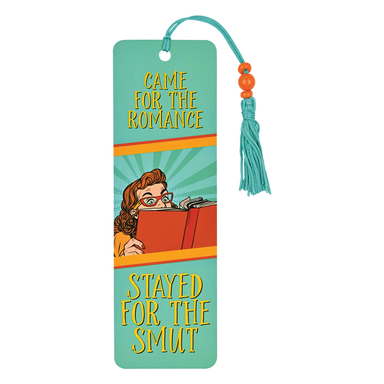 Came For the Romance Beaded Bookmark
