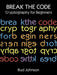 Break the Code: Cryptography for Beginners