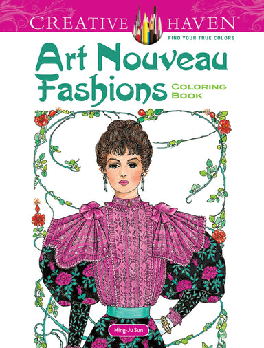 Creative Haven® Coloring Book: Art Nouveau Fashions