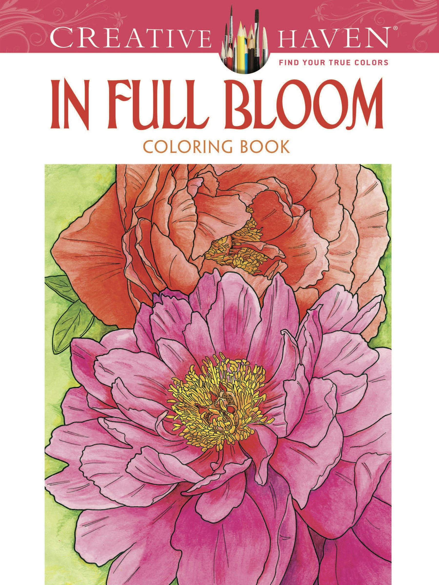 DVR Creative Haven® Coloring Book: In Full Bloom