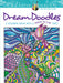 DVR Creative Haven® Coloring Book: Dream Doodles With A Hidden Picture Twist