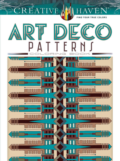 DVR Creative Haven® Coloring Book: Art Deco Patterns