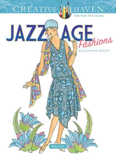 Creative Haven® Coloring Book: Jazz Age Fashions