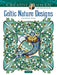 Creative Haven® Coloring Book: Celtic Nature Designs