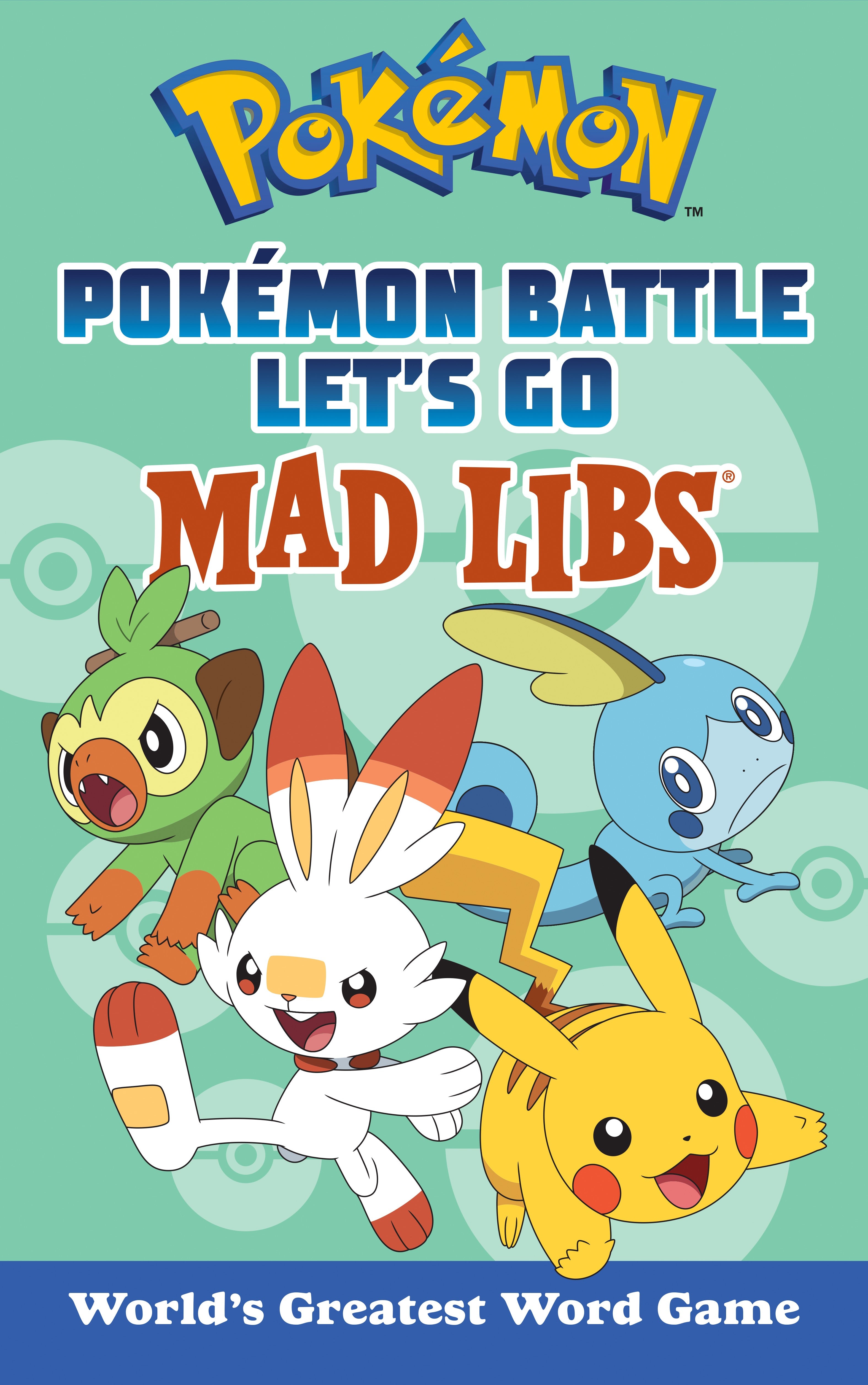 Pokémon Battle Let's Go Mad Libs