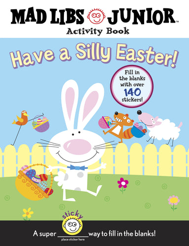 RNDM Have a Silly Easter! A Mad Libs Junior Activity Book