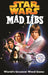 RNDM Star Wars Mad Libs
