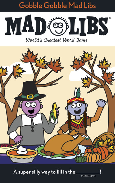 RNDM Gobble Gobble Mad Libs