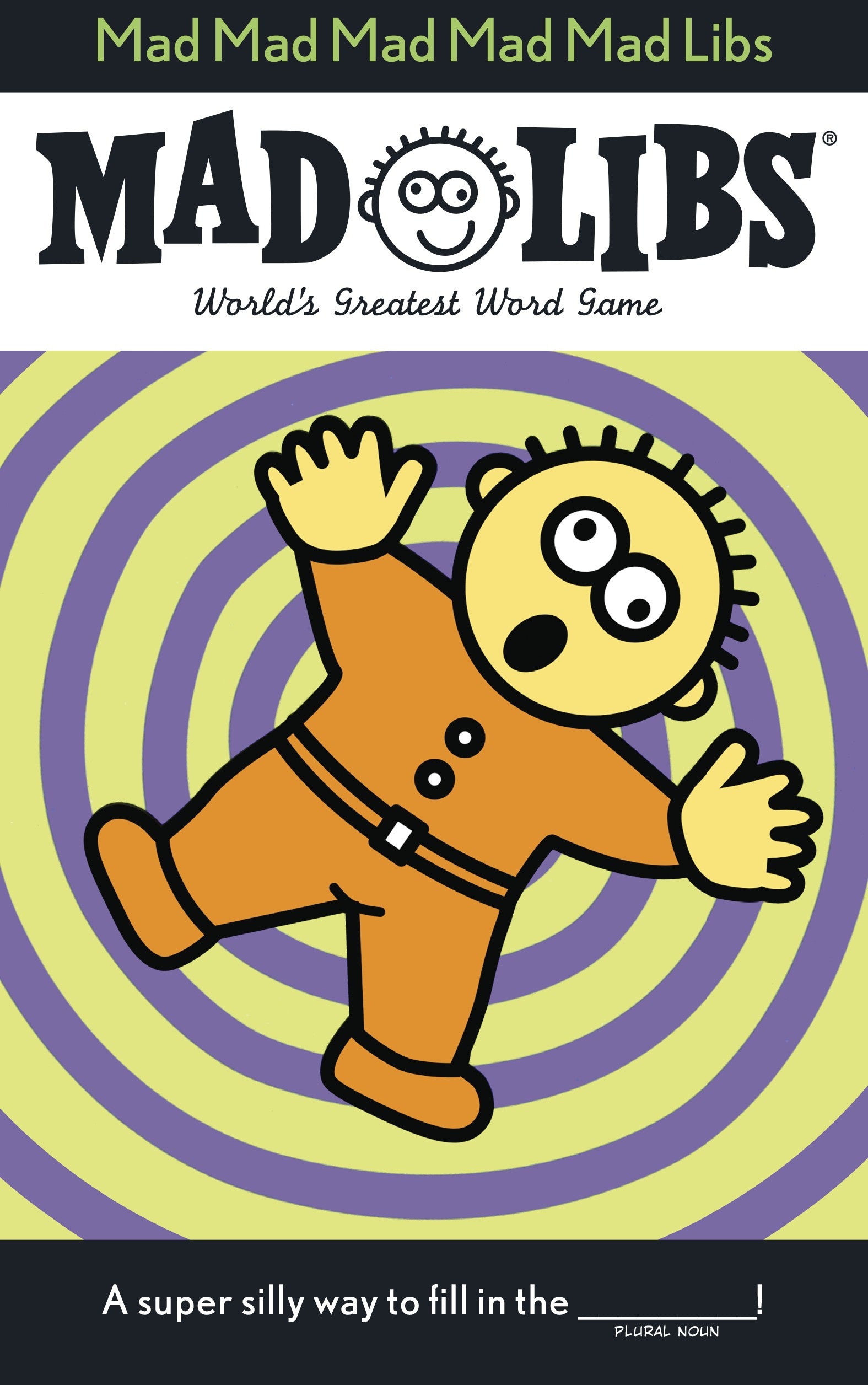 Mad Mad Mad Mad Mad Libs