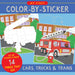 My First Color By Sticker Cars, Trucks, & Trains