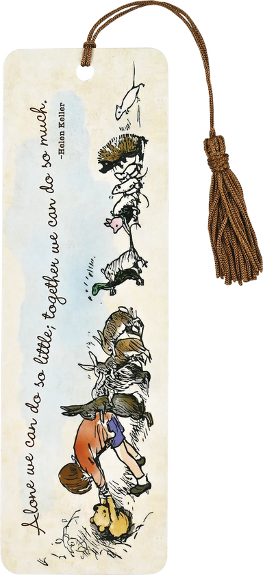 Pooh Bear Alone We Can Do So Little; Together We Can Do So Much Bookmark
