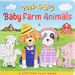 Peek A Bo Baby Farm Animals - A Lift The Flap Book