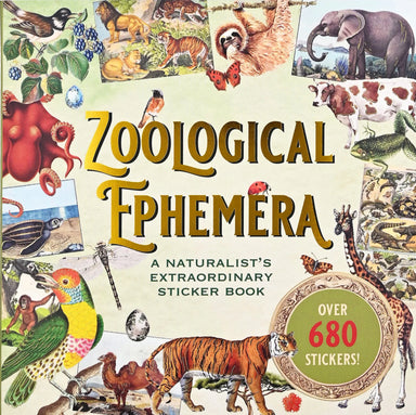 Zoological Ephemera - A Naturalist's Extraordinary Sticker Book
