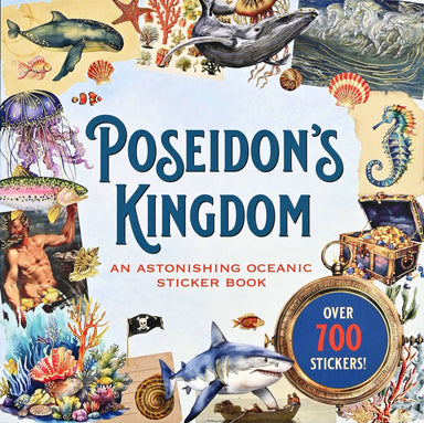 Poseidon's Kingdom - An Astonishing Oceanic Sticker Book