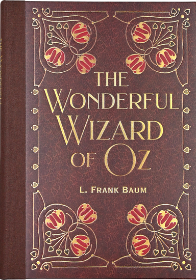 The Wonderful Wizard of Oz Masterpiece Library Edition