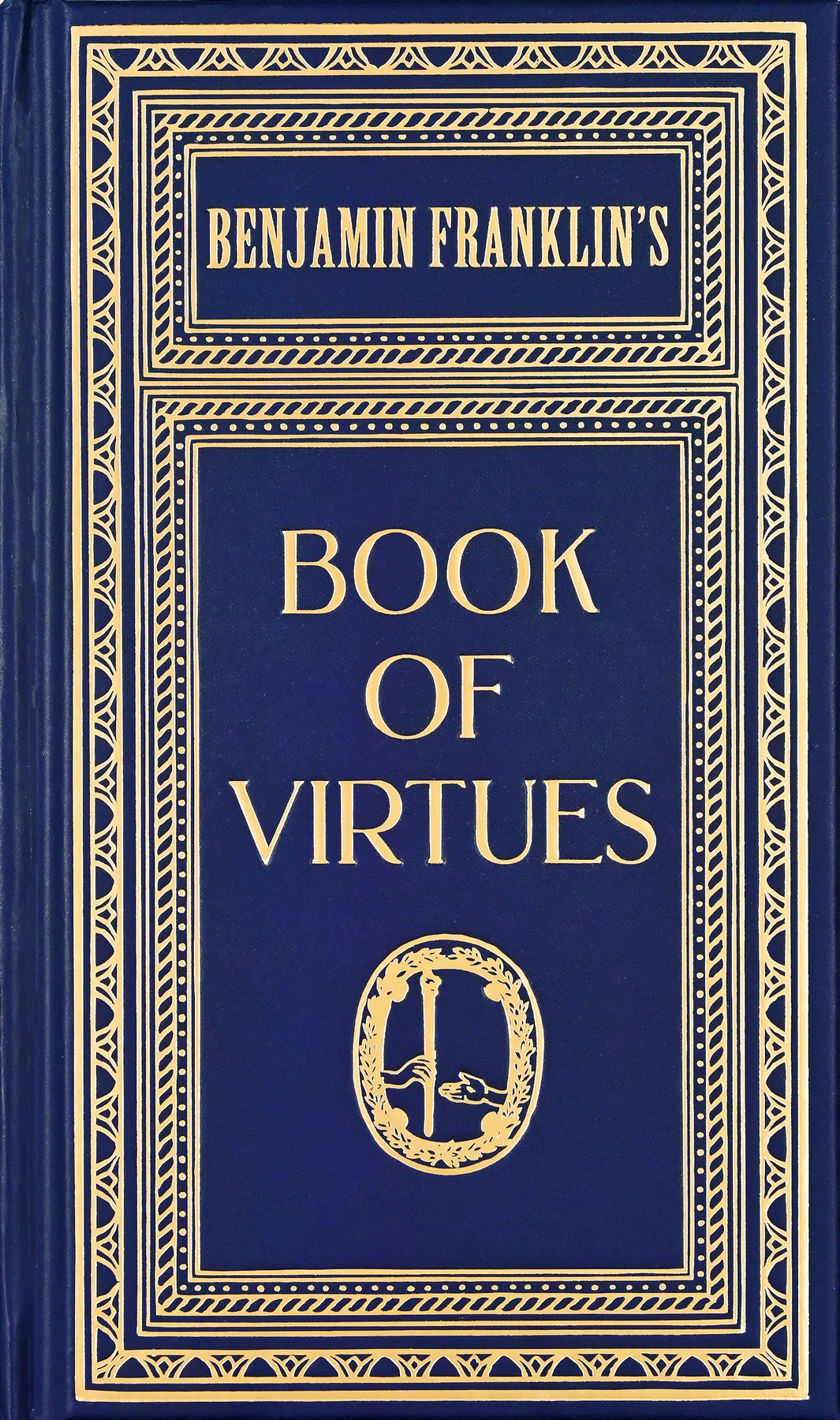 Ben Franklin's Book of Virtues