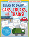Learn to Draw... Cars, Trucks, and Trains!