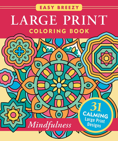 Mindfulness Large Print Coloring Book