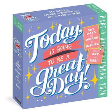 Today Is Going To Be A Great Day! 2024 Page A Day Calendar    