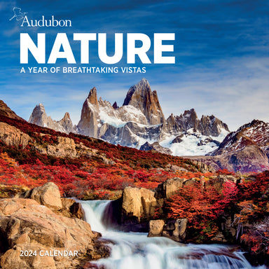 Audubon Nature A Year of Breathtaking Vistas 2024 Wall Calendar    