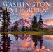 Washington Evergreen A Year of Natural Wonders 2024 Wall Calendar    