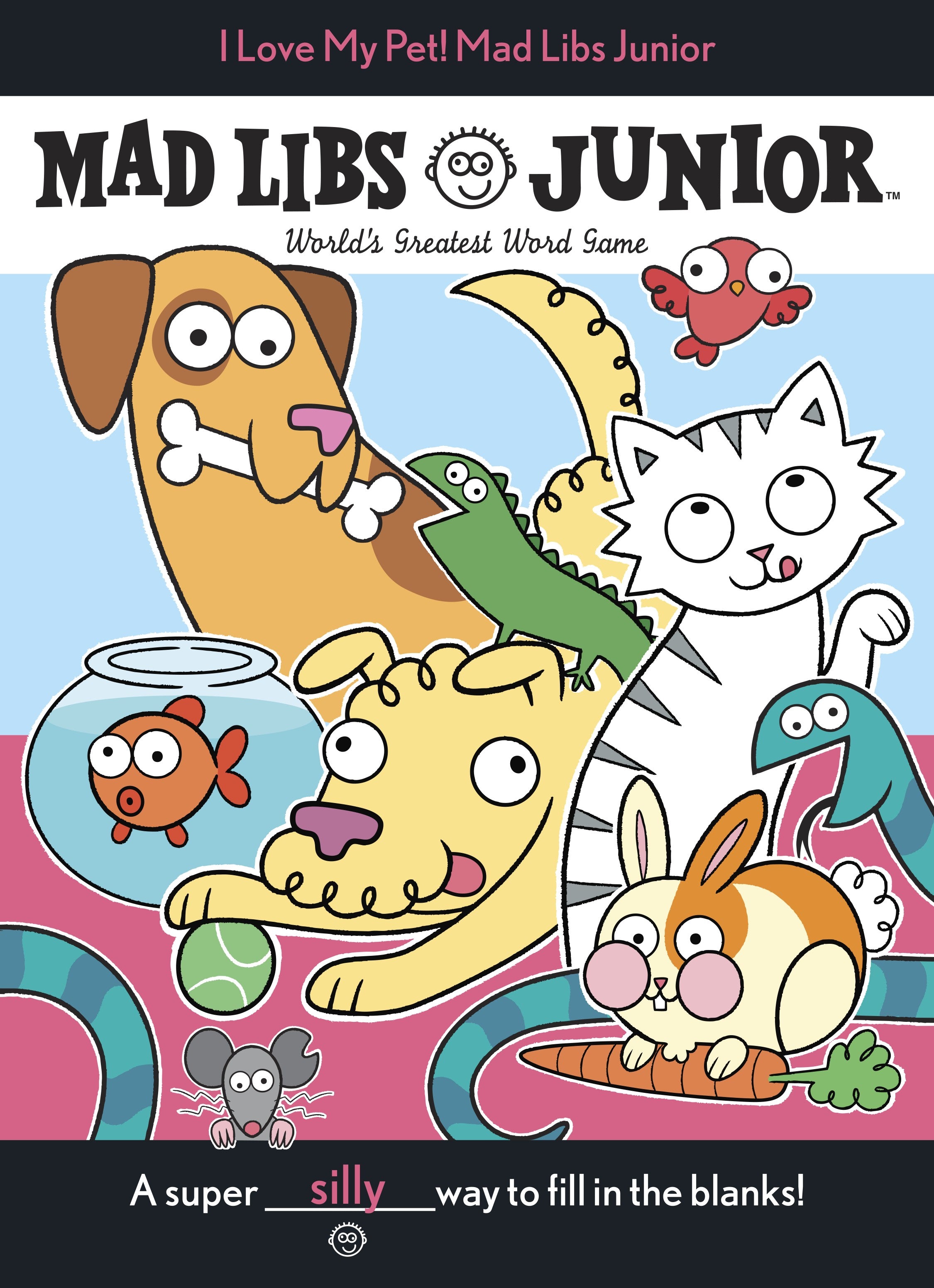 RNDM I Love My Pet! Mad Libs Junior