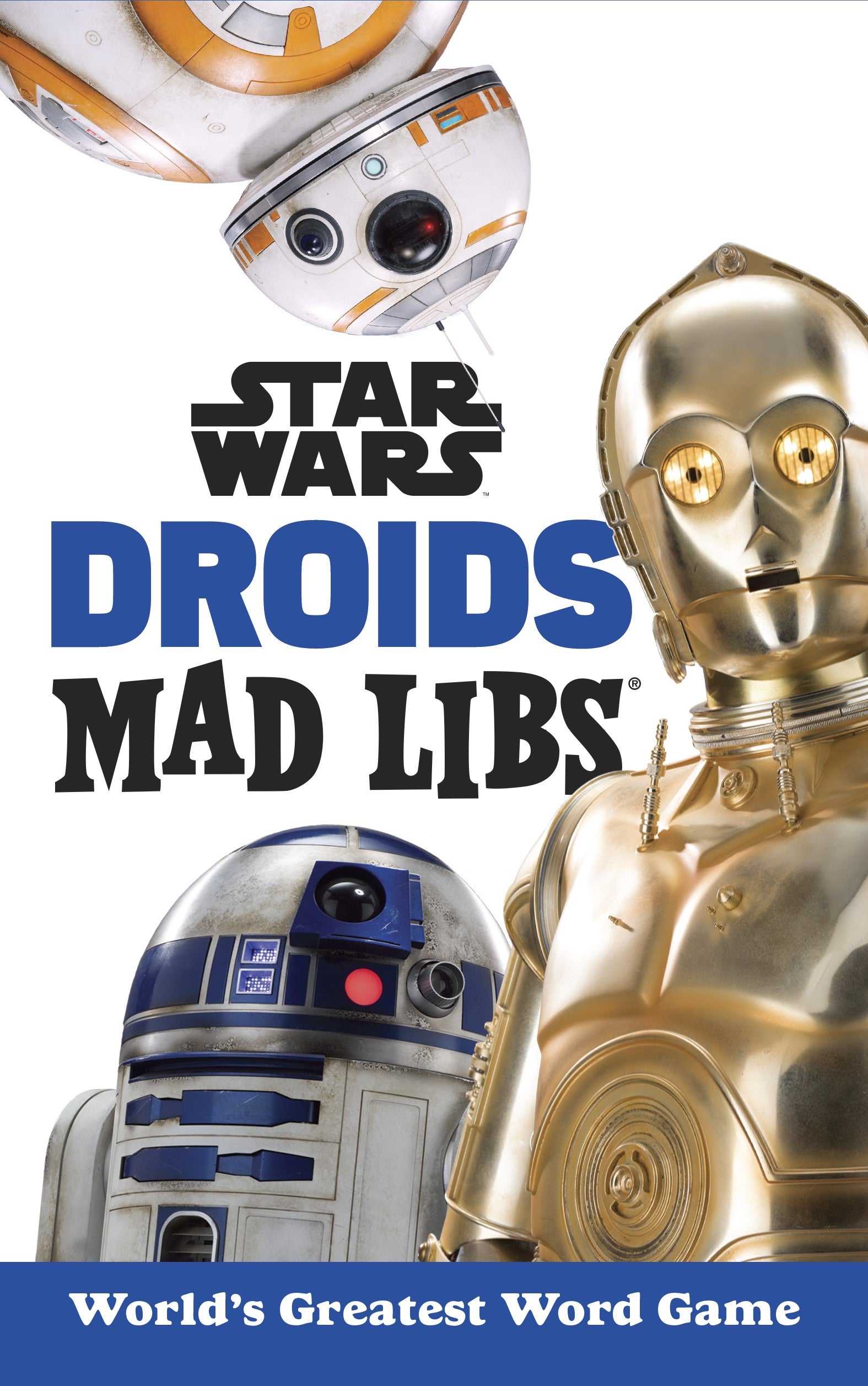 RNDM Star Wars Droids Mad Libs
