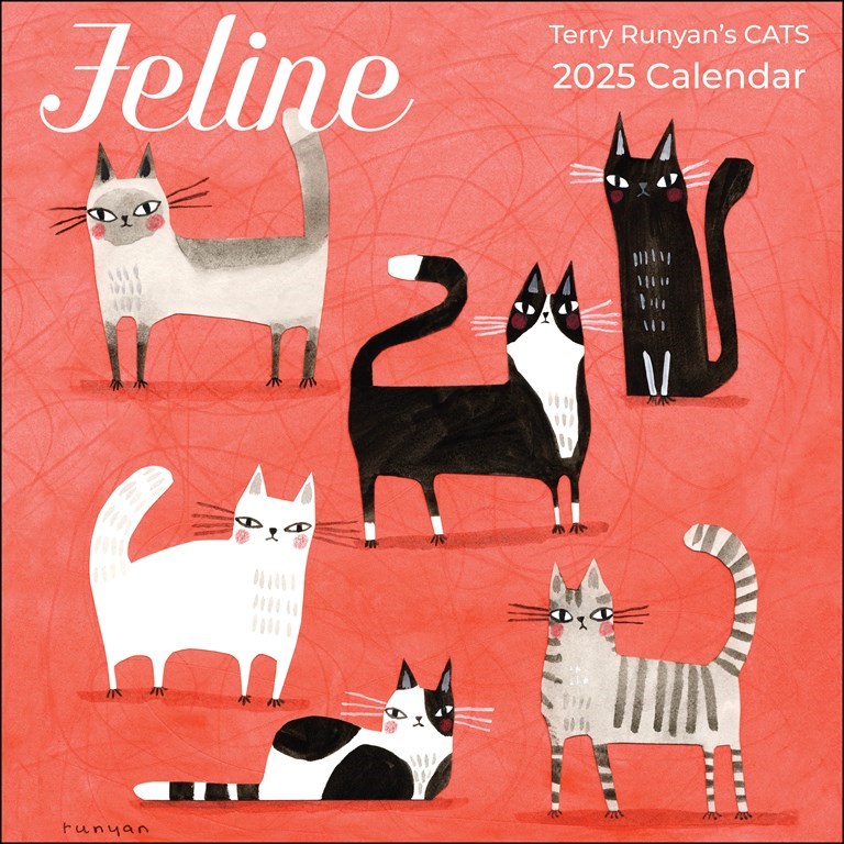 Feline - Terry Runyan's Cats 2025 Wall Calendar    