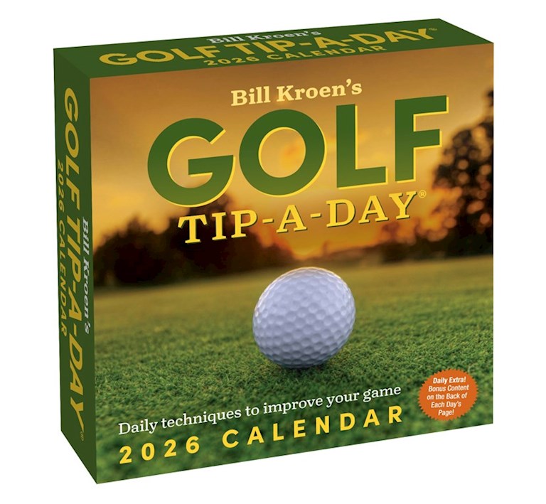 Bill Kroen's 2026 Golf-Tip-a-Day Calendar