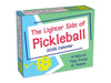 The Lighter Side of Pickleball 2026 Day-to-Day Calendar