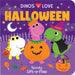 Dinos Love Halloween Board Book
