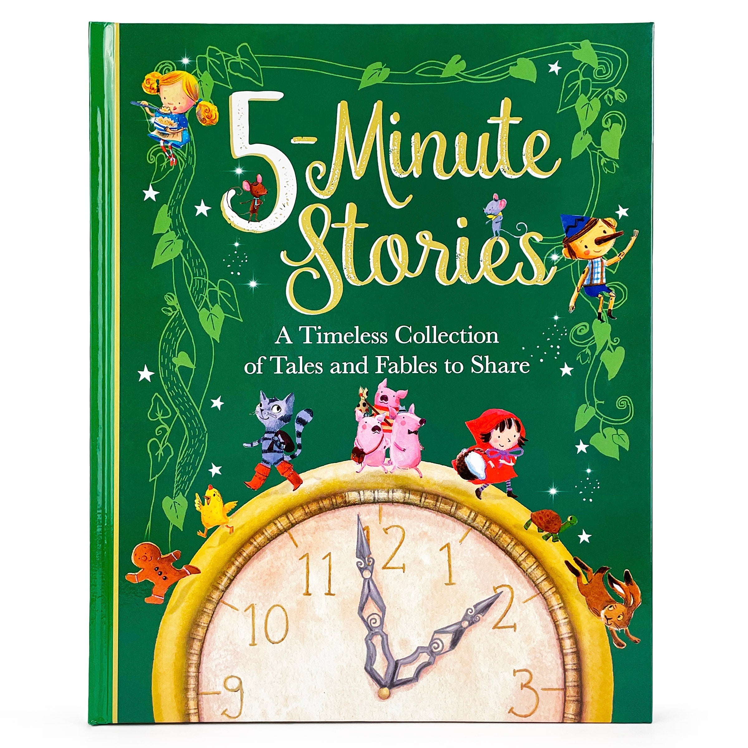 5- Minute Stories - A Timeless Collection of Tales and Fables to Share