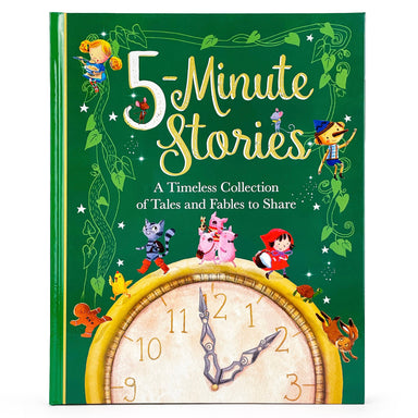 5- Minute Stories - A Timeless Collection of Tales and Fables to Share