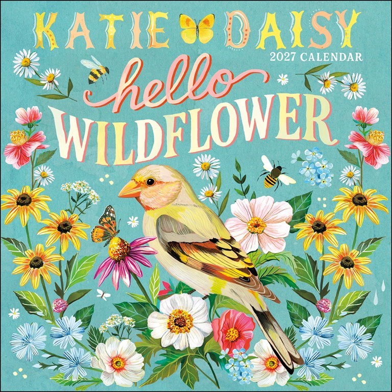 Katie Daisy Hello Wildflower 2027 Wall Calendar
