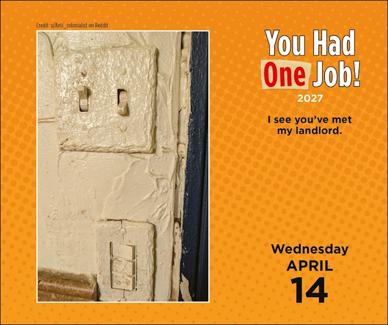 You Had One Job 2027 Page-A-Day Calendar