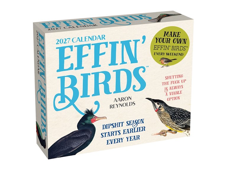 AMC Effin’ Birds 2027 Day-to-Day Calendar by Aaron Reynolds