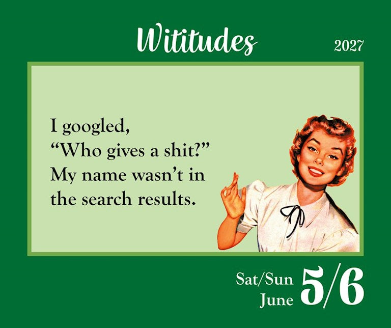 Wititudes 2027 Day-to-Day Calendar