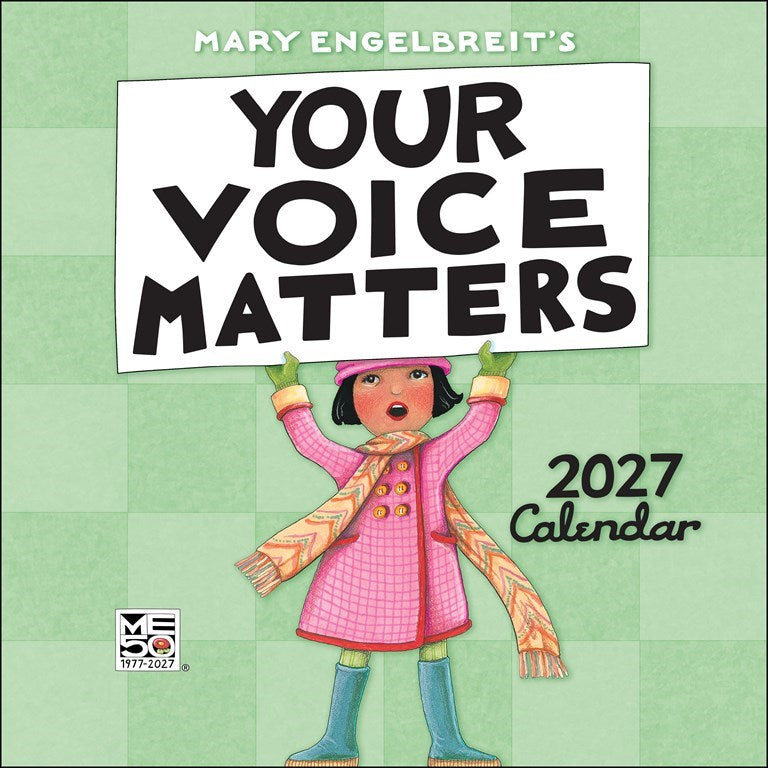 Mary Engelbreit’s Your Voice Matters 2027 Wall Calendar