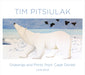 Tim Pitsiulak Drawings and Prints from Cape Dorset