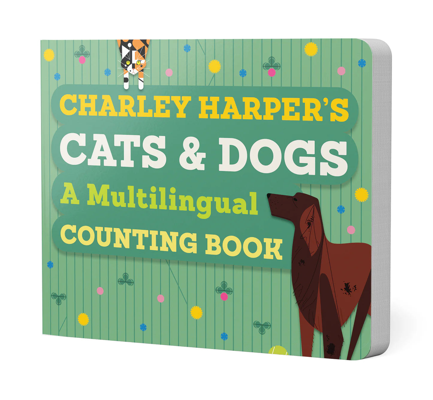 Charley Harper's Cats and Dogs: Multilingual Counting Book