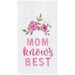 Mom Knows Best Flour Sack Kitchen Towel